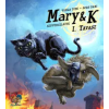 Majom &amp; Kakas Mary &amp; K: Szuperállatok I. Rész