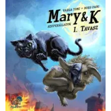Majom &amp; Kakas Mary &amp; K: Szuperállatok I. Rész gyermek- és ifjúsági könyv