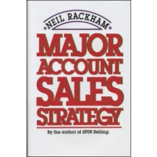  Major Account Sales Strategy – Neil Rackham idegen nyelvű könyv