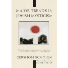  Major Trends in Jewish Mysticism – Gershom Gerhard Scholem idegen nyelvű könyv