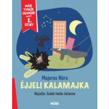 Majoros Nóra Éjjeli kalamajka gyermek- és ifjúsági könyv