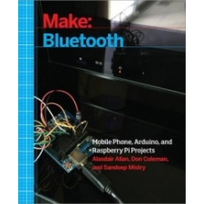  Make: Bluetooth – Alasdair Allan idegen nyelvű könyv