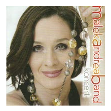 Malek Andrea Band - Malek Andrea Band Koncert - Cd - rock / pop