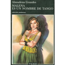  Malena es un nombre de tango – Almudena Grandes idegen nyelvű könyv