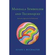  Mandala Symbolism and Techniques – Susan I Buchalter idegen nyelvű könyv