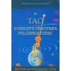 Maneewan Chia;Mantak Chia A Tao gyógyító fényének felébresztése