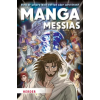  Manga Messias – Hidenori Kumai,Dorothee Kettschau,Kozumi Shinozawa