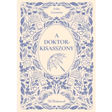 Manó Könyvek A doktorkisasszony gyermek- és ifjúsági könyv