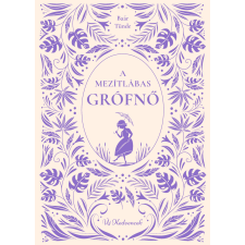 Manó Könyvek A mezítlábas grófnő gyermek- és ifjúsági könyv
