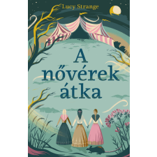 Manó Könyvek A nővérek átka gyermek- és ifjúsági könyv