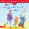 Manó Könyvek Bori a nagyszülőknél alszik - Barátnőm, Bori | Liane Schneider
