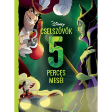 Manó Könyvek Disney - Cselszövők 5 perces meséi gyermek- és ifjúsági könyv