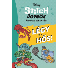 Manó Könyvek - Disney - Stitch ügynök - Légy te a hős! gyermek- és ifjúsági könyv