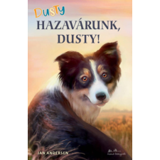 Manó Könyvek Dusty - Hazavárunk, Dusty! gyermek- és ifjúsági könyv