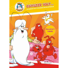 Manó Könyvek Egyszer volt... - Az emberi test titkainak enciklopédiája gyermek- és ifjúsági könyv