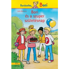Manó Könyvek Julia Boehme: Bori és a szuper születésnap gyermek- és ifjúsági könyv