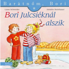 Manó Könyvek Kiadó Annette Steinhauer, Liane Schneider - Bori Julcsiéknál alszik gyermek- és ifjúsági könyv