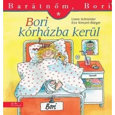 Manó Könyvek Kiadó Bori kórházba kerül - Barátnőm, Bori gyermek- és ifjúsági könyv