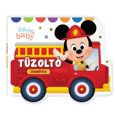 Manó Könyvek Kiadó Disney baby - Járművek - Tűzoltó gyermek- és ifjúsági könyv