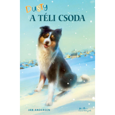 Manó Könyvek Kiadó Dusty - A téli csoda gyermek- és ifjúsági könyv