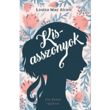 Manó Könyvek Kiadó Louisa May Alcott - Kisasszonyok gyermek- és ifjúsági könyv