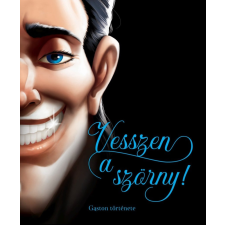 Manó Könyvek Kiadó Vesszen a szörny! - Gaston története gyermek- és ifjúsági könyv