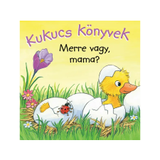  Manó Könyvek - Kukucs Könyvek: Merre vagy, mama? gyermek- és ifjúsági könyv