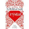 Manó Könyvek Lélektársak 3. Crystal