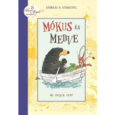 Manó Könyvek Mókus és Medve - Mi folyik itt? - Andreas H. Schmachtl gyermek- és ifjúsági könyv