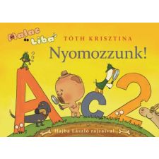 Manó Könyvek Nyomozzunk! - Malac és Liba 6. gyermek- és ifjúsági könyv