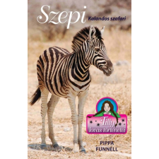 Manó Könyvek Szepi - Kalandos szafari - Tilly lovas történetei 17. gyermek- és ifjúsági könyv