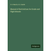  Manual of Horticulture for Grade and High Schools – E. E. Gustin