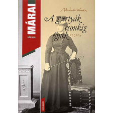 Márai Sándor A GYERTYÁK CSONKIG ÉGNEK gyermek- és ifjúsági könyv