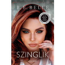 Maraton Kiadó B. E. Belle - Szinglik regény