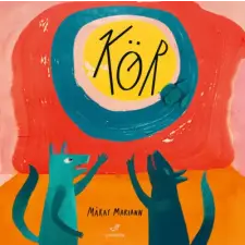 Máray Mariann - Kör gyermek- és ifjúsági könyv