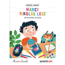Marci iskolás lesz - Most én olvasok! gyermek- és ifjúsági könyv