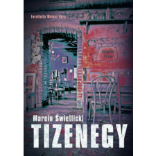 Marcín Świetlicki - Tizenegy regény