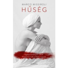 Marco Missiroli Hűség szépirodalom