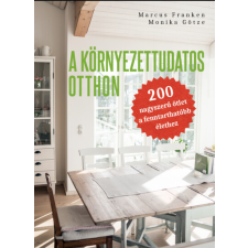 Marcus Franken A környezettudatos otthon - Marcus Franken egyéb könyv