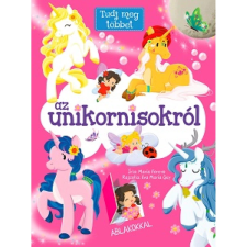 María Forero - Tudj meg többet az unikornisokról gyermek- és ifjúsági könyv