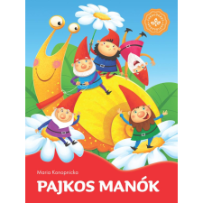 Maria Konopnicka, Arleta Strzeszewska - Pajkos manók – Kedvenc meséim egyéb könyv