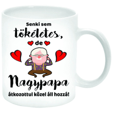 MariaKing Senki sem tökéletes, de Nagypapa közel áll hozzá... Bögre (feliratozható) bögrék, csészék