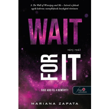 Mariana Zapata - Wait For It - Várj reá! egyéb könyv