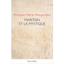 Maritain et la mystique – Margelidon idegen nyelvű könyv
