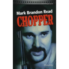 Mark Brandon Read CHOPPER regény
