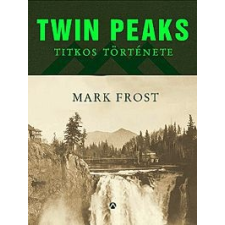 Mark Frost Twin Peaks titkos története regény
