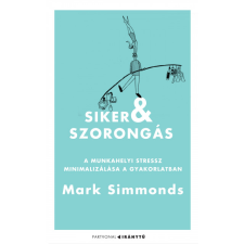 Mark Simmonds Siker és szorongás (BK24-211926) társadalom- és humántudomány