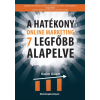 MarketingAmazing.hu A hatékony online marketing 7 legfőbb alapelve (9781542991001)