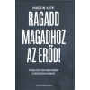 MarketingAmazing.hu Ragadd magadhoz az erőd! - 40 napos utazás a rejtett blokkok feloldása és életcélod kibontása érdekében