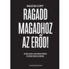 MarketingAmazing.hu Ragadd magadhoz az erőd! - 40 napos utazás a rejtett blokkok feloldása és életcélod kibontása érdekében